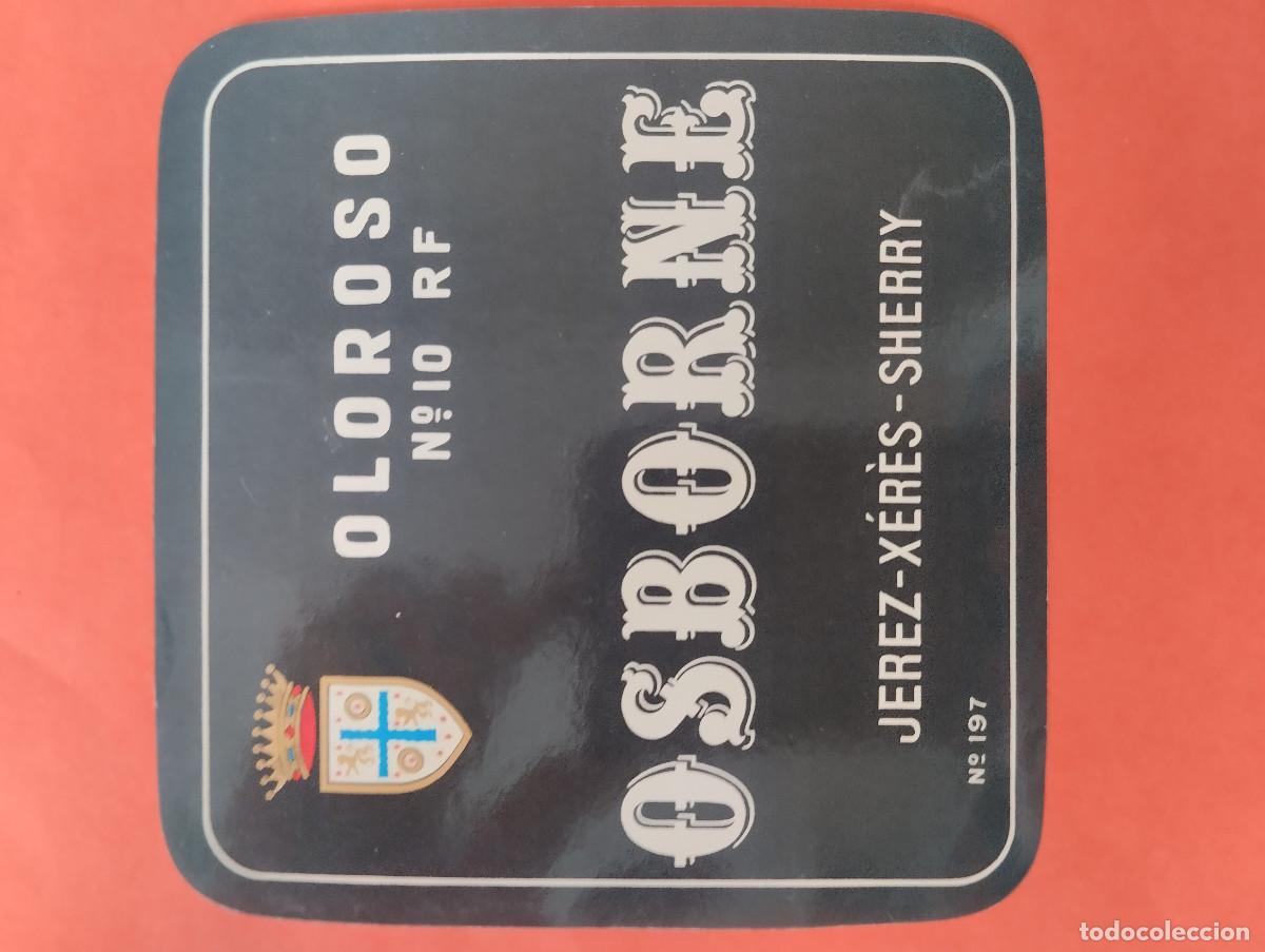 Etiquetas antiguas: ETIQUETA OLOROSO N&ordm;10 RF OSBORNE JEREZ
