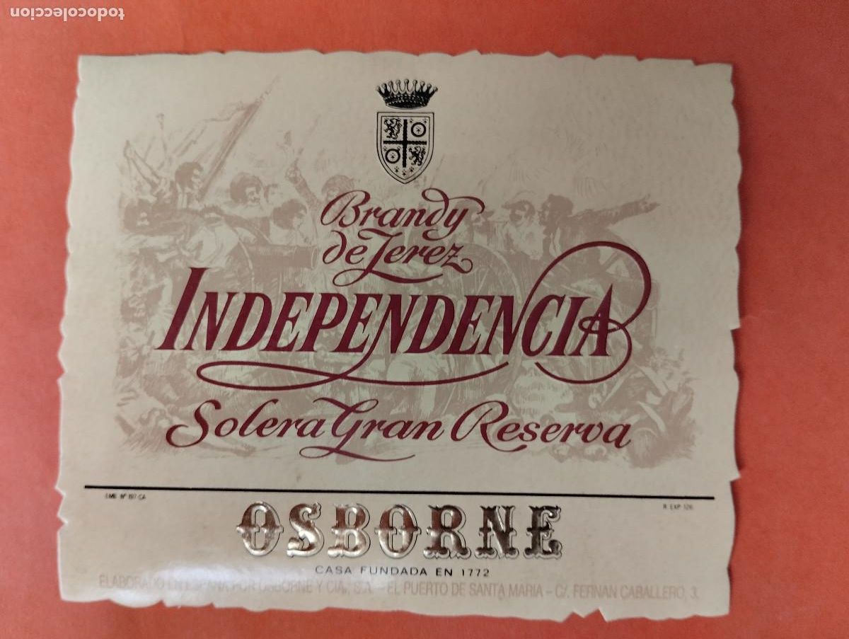 Etiquetas antiguas: ETIQUETA BRANDY JEREZ OSBORNE INDEPENDENCIA SOLERA GRAN RESERVA