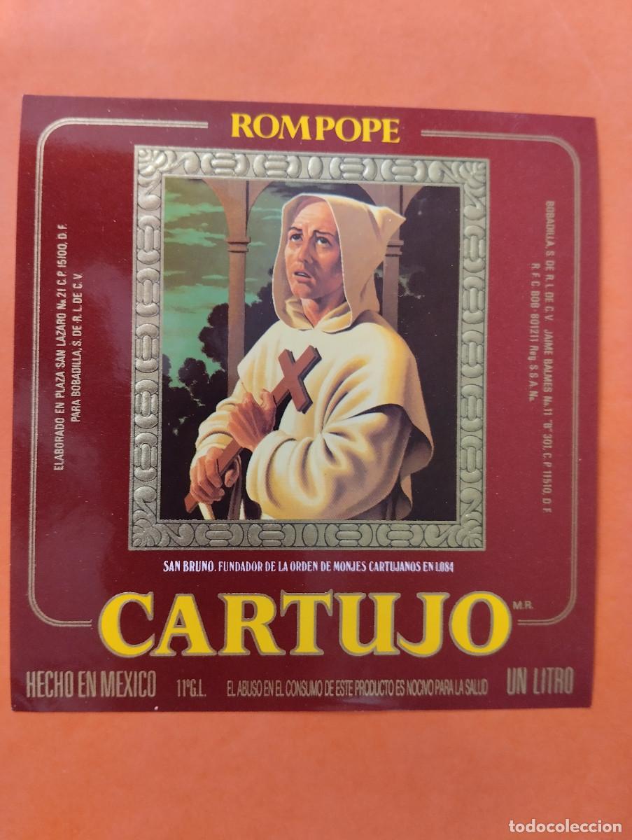 Etiquetas antiguas: ETIQUETA ROMPOPE CARTUJO