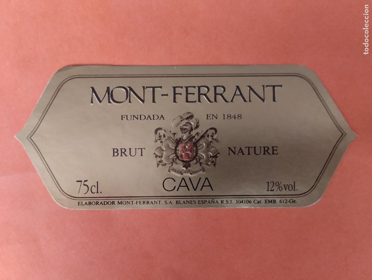 Etiquetas antiguas: ETIQUETA MONT-FERRANT CAVA BRUT NATURE