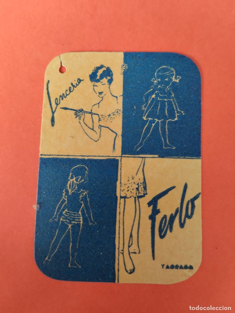 Etiquetas antiguas: ETIQUETA ROPA LENCERIA FERLO TARRASA