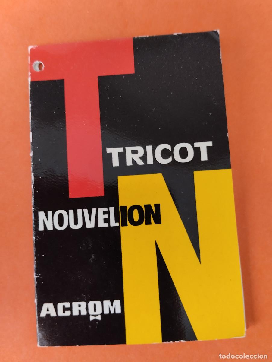 Etiquetas antiguas: ETIQUETA ROPA ACROM TRICOT NOUVELION