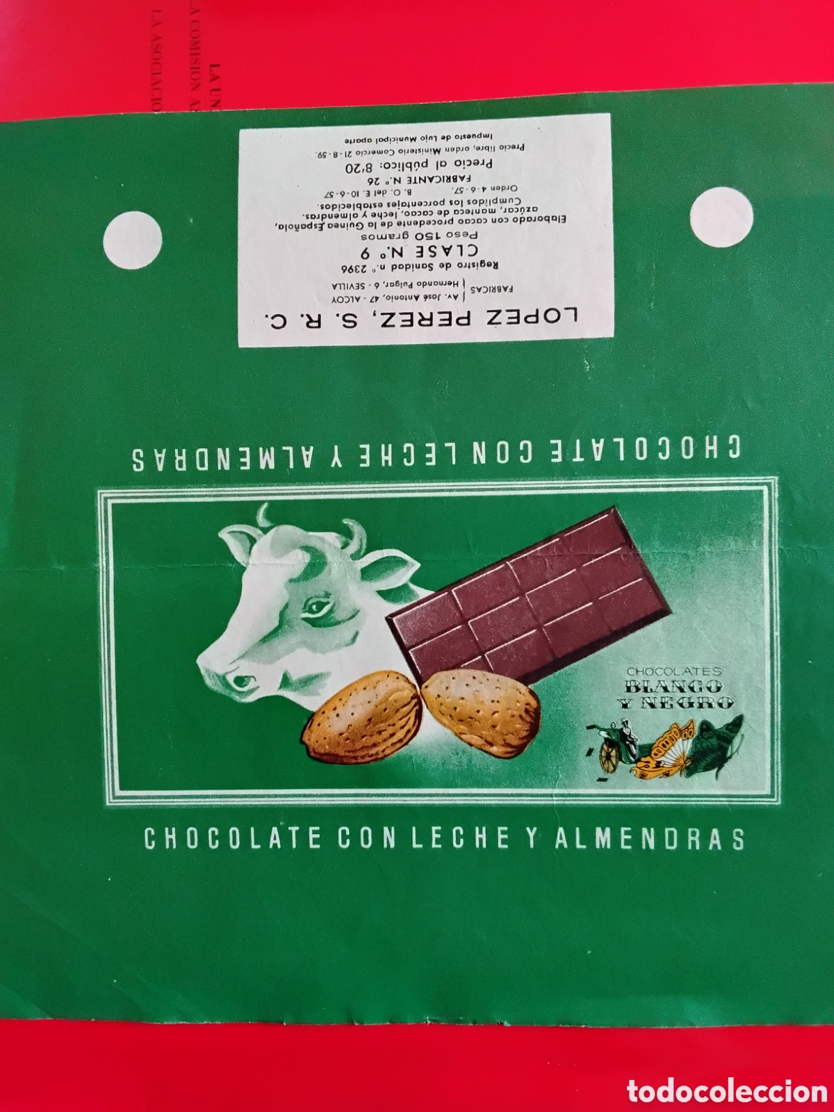 Etiquetas antiguas: PUBLICIDAD CHOCOLATES L&Oacute;PEZ P&Eacute;REZ. ALCOY. SEVILLA