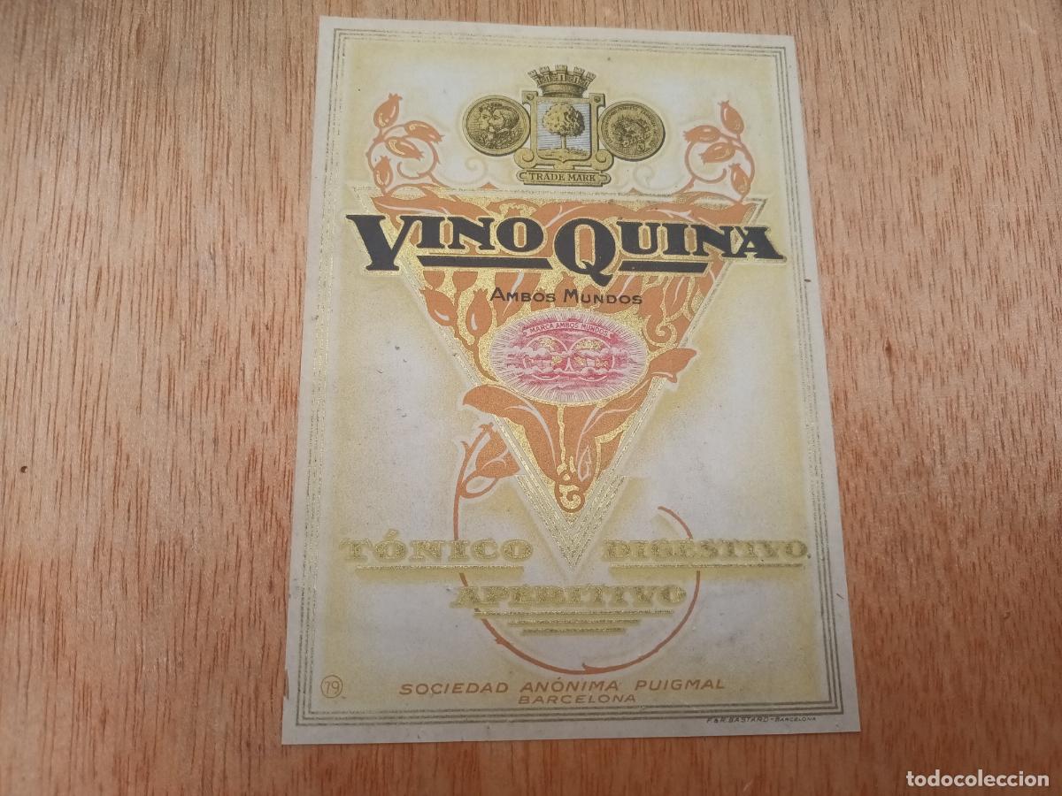 Etiquetas antiguas: ETIQUETA VINOQUINA DIGESTIVO APERITIVO. PUIGMAL. BARCELONA