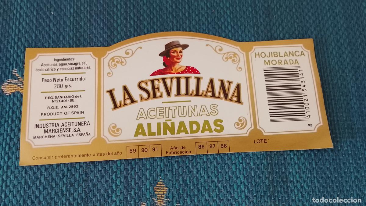 Etiquetas antiguas: Haga su oferta etiqueta - ACEITE ACEITUNAS OLIVAS MARCA LA SEVILLANA ALI&Ntilde;ADAS