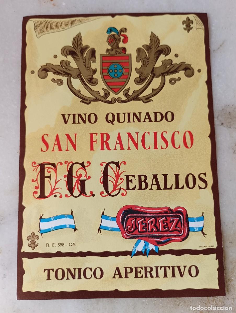 Etiquetas antiguas: Etiqueta quina jerez san francisco Ceballos