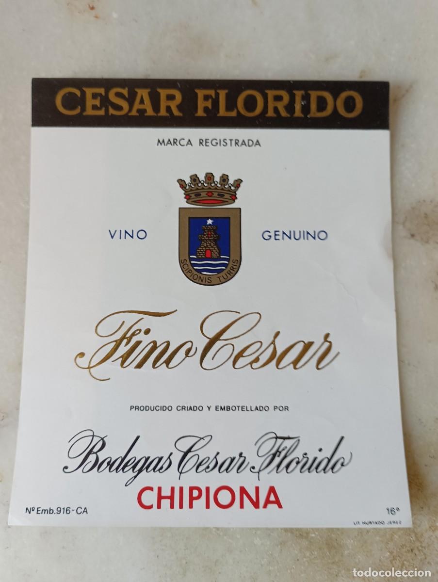 Etiquetas antiguas: Etiqueta vino Chipiona cesar florido