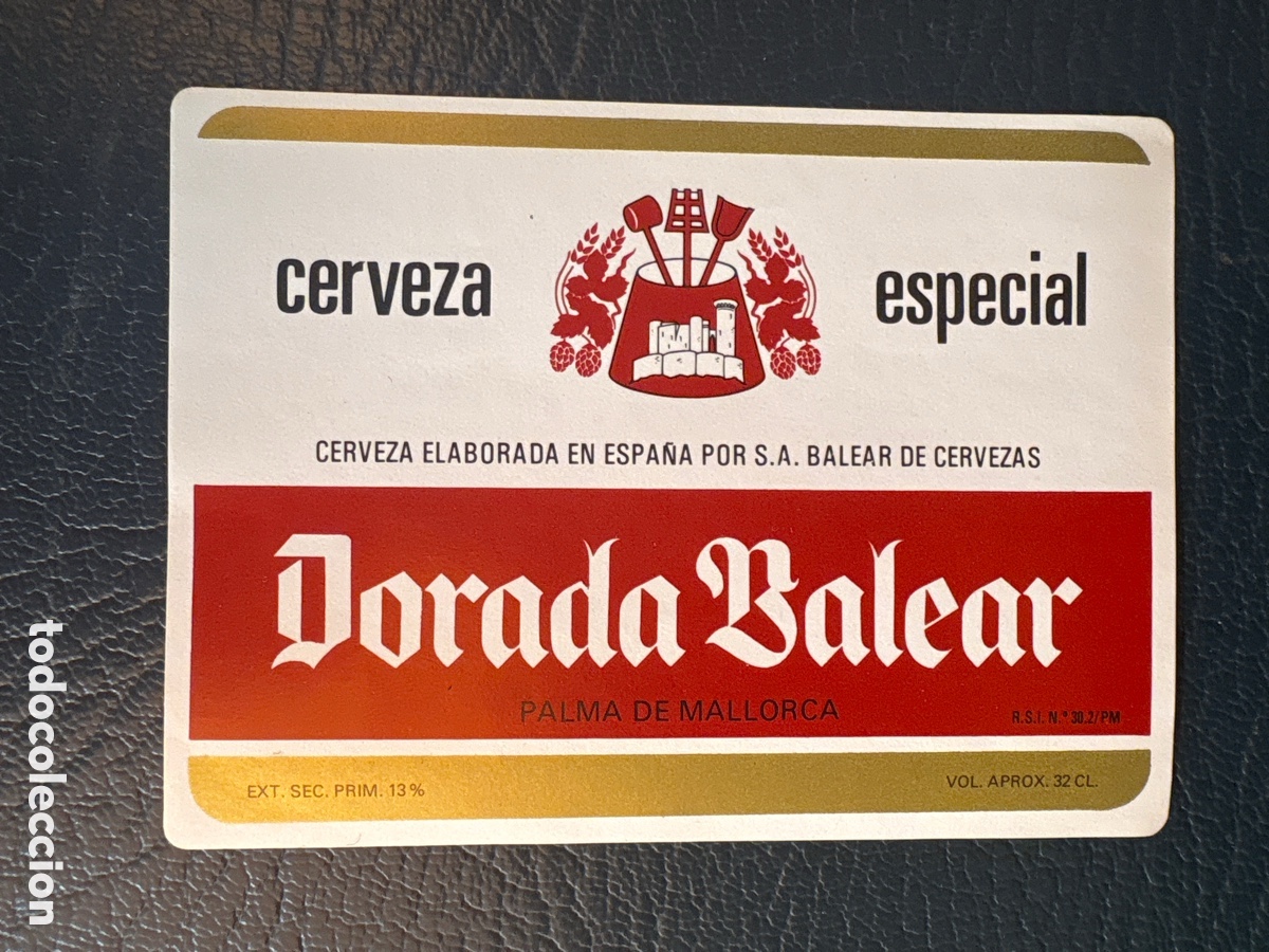 Etiquetas antiguas: ETIQUETA CERVEZA ESPECIAL DORADA BALEAR PALMA DE MALLORCA 32 CL