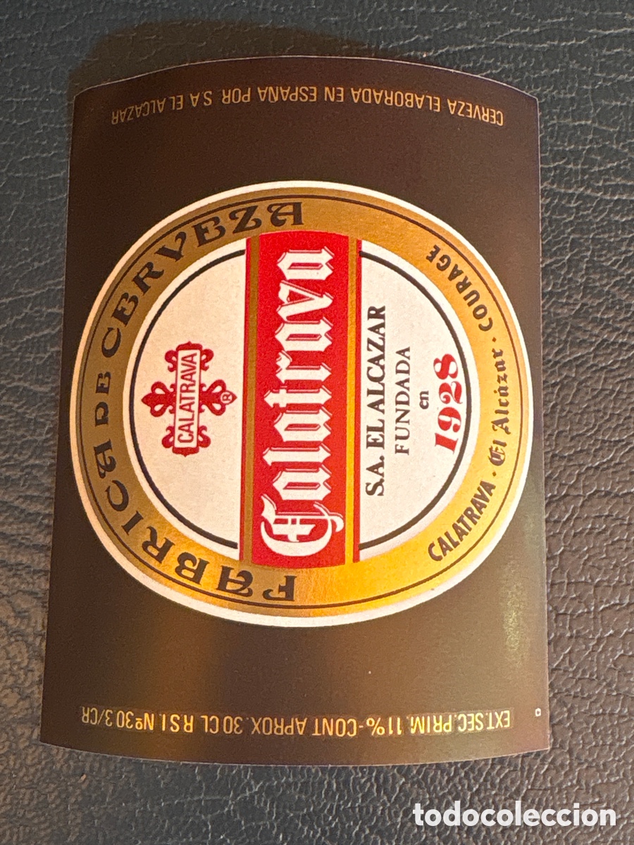 Etiquetas antiguas: ETIQUETA CERVEZA CALATRAVA EL ALCAZAR 30 CL