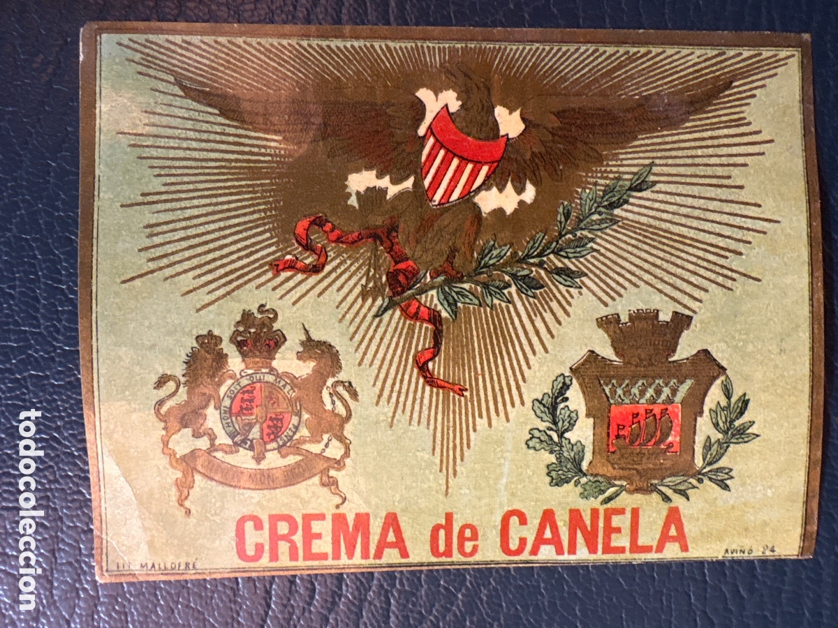 Etiquetas antiguas: ETIQUETA ANTIGUA PARA BOTELLA DE CRRMA DE CANELA ( LIT MALLOFR&Eacute;)
