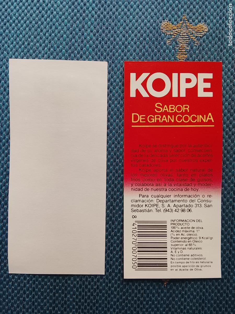 Etiquetas antiguas: HAGA SU OFERTA - ANTIGUA ETIQUETA aceite de oliva koipe a&ntilde;os 90