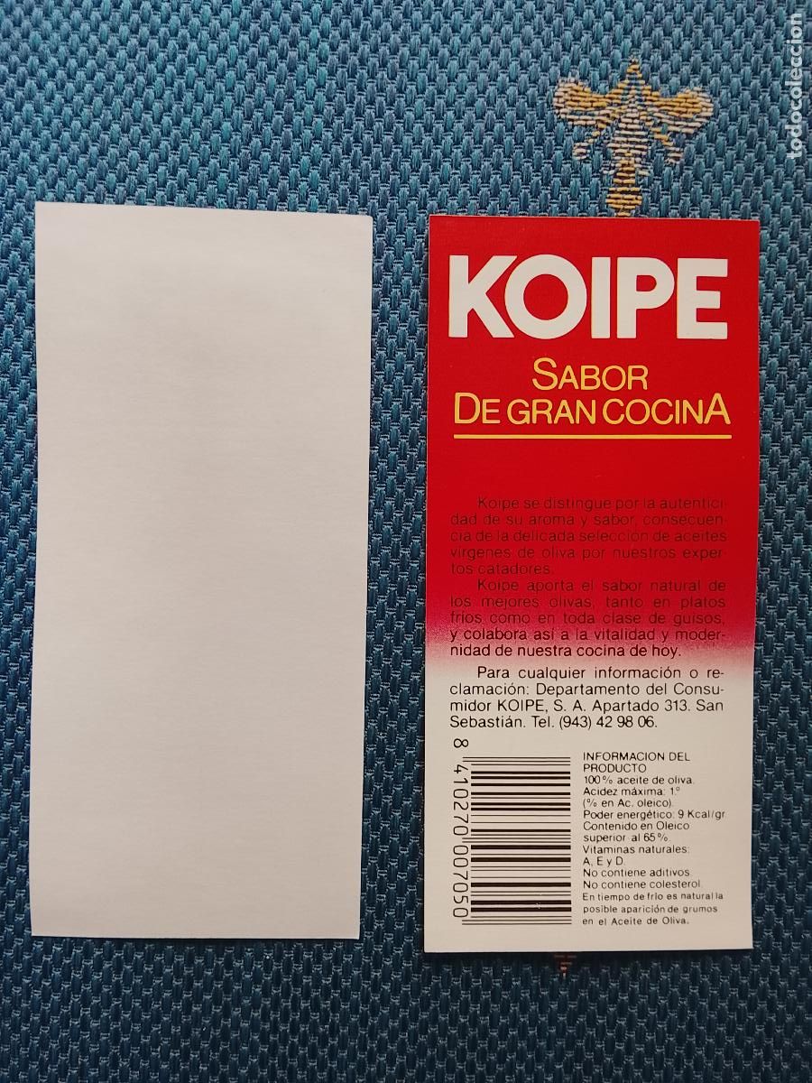 Etiquetas antiguas: HAGA SU OFERTA - ANTIGUA ETIQUETA aceite de oliva koipe a&ntilde;os 90