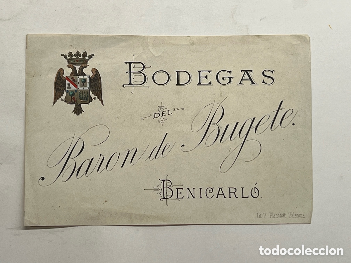 Etiquetas antiguas: BENICARLO, Castell&oacute;n.. Bodegas del Bar&oacute;n de Bugete&hellip; Medidas: 13,5 x 9 cm.,