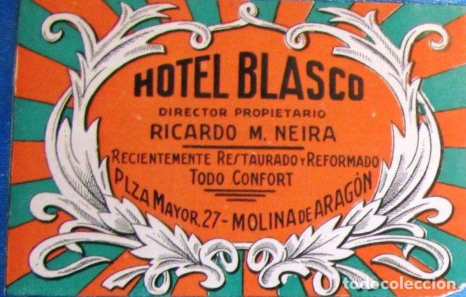Etiquetas antiguas: ETIQUETA HOTEL BLASCO. MOLINA DE ARAG&Oacute;N, GUADALAJARA.
