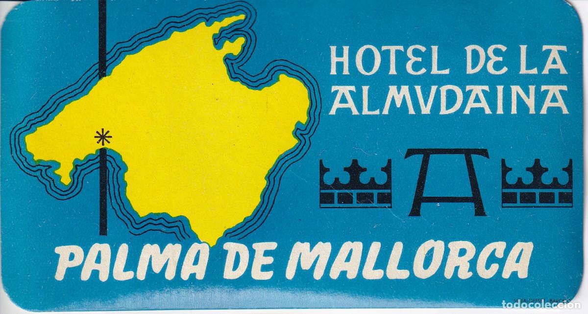 Etiquetas antiguas: ANTIGUA ETIQUETA DEL HOTEL DE LA ALMUDAINA DE PALMA DE MALLORCA