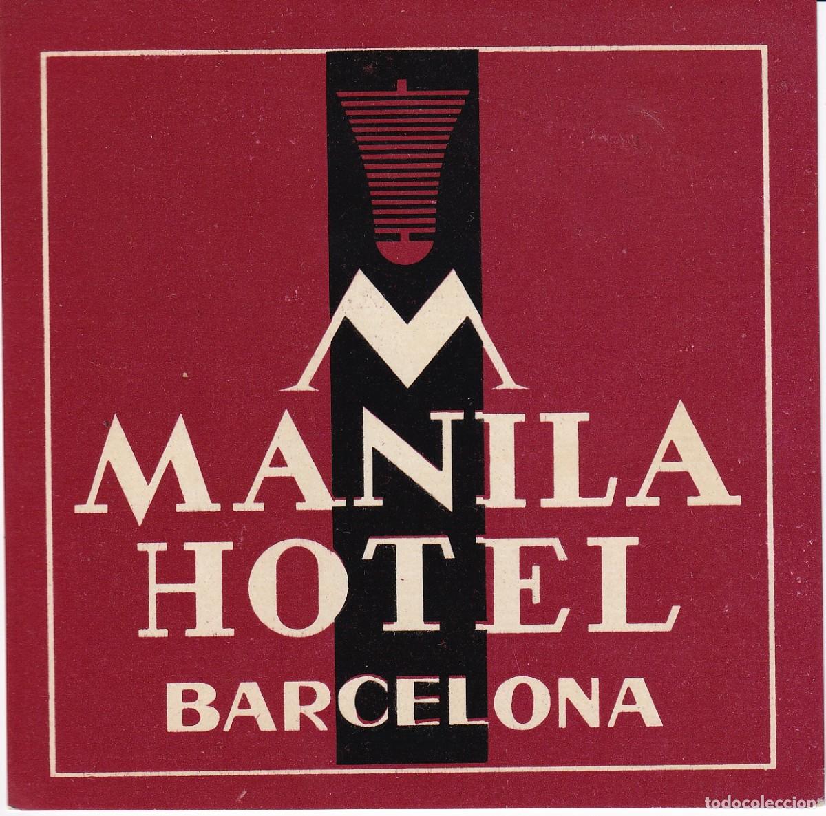 Etiquetas antiguas: ANTIGUA ETIQUETA DEL HOTEL MANILA DE BARCELONA