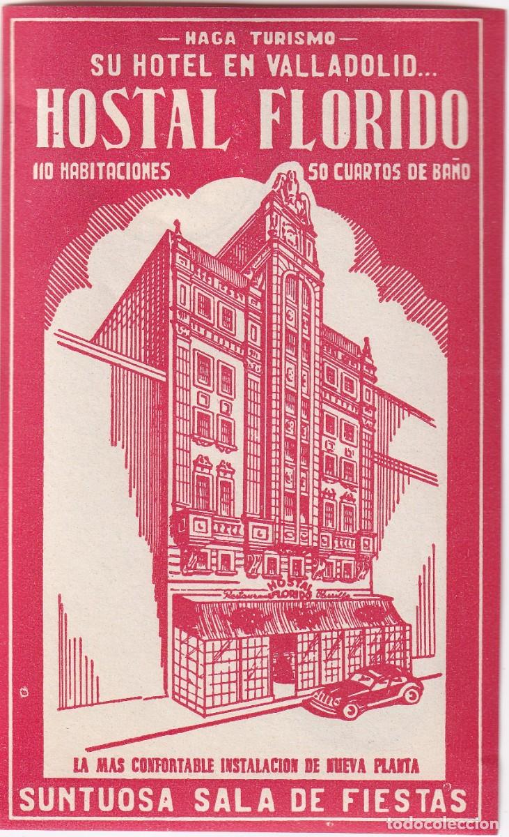 Etiquetas antiguas: ANTIGUA ETIQUETA DEL HOSTAL FLORIDO DE VALLADOLID