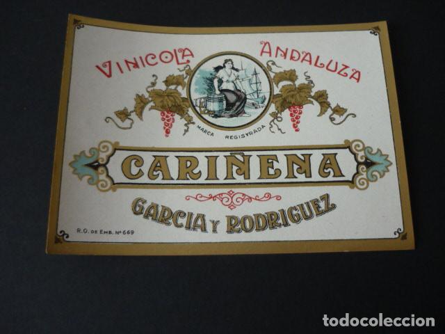 Etiquetas antiguas: ETIQUETA VINICOLA ANDALUZA CARI&Ntilde;ENA GARCIA Y RODRIGUEZ
