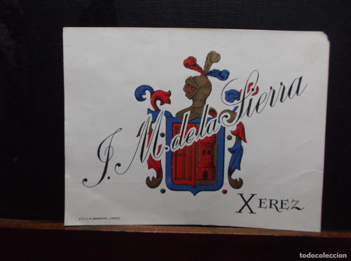 Etiquetas antiguas: ETIQUETA DE J.M. DE LA SIERRA - JEREZ DE LA FRONTERA