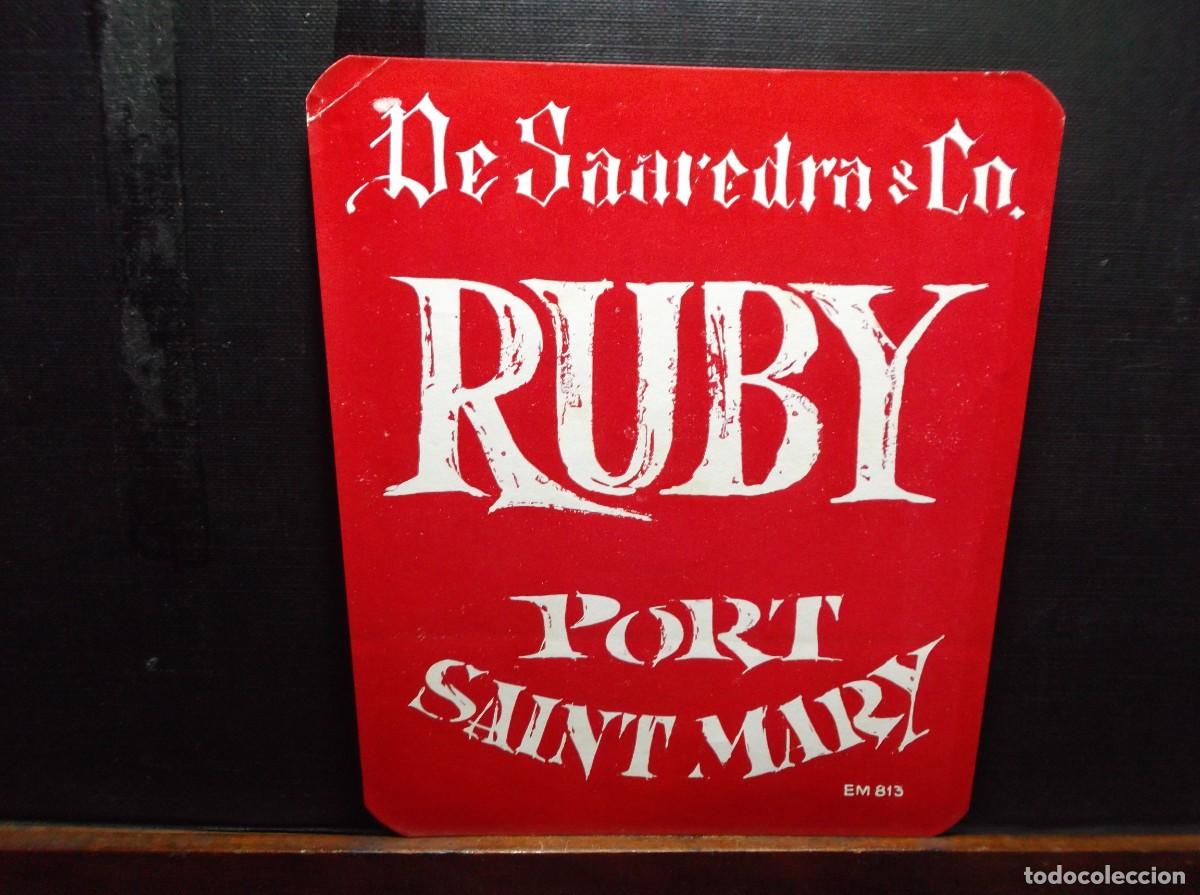 Etiquetas antiguas: ETIQUETA DE SAAVEDRA & Co. RUBY - PORT SAINT MARY.