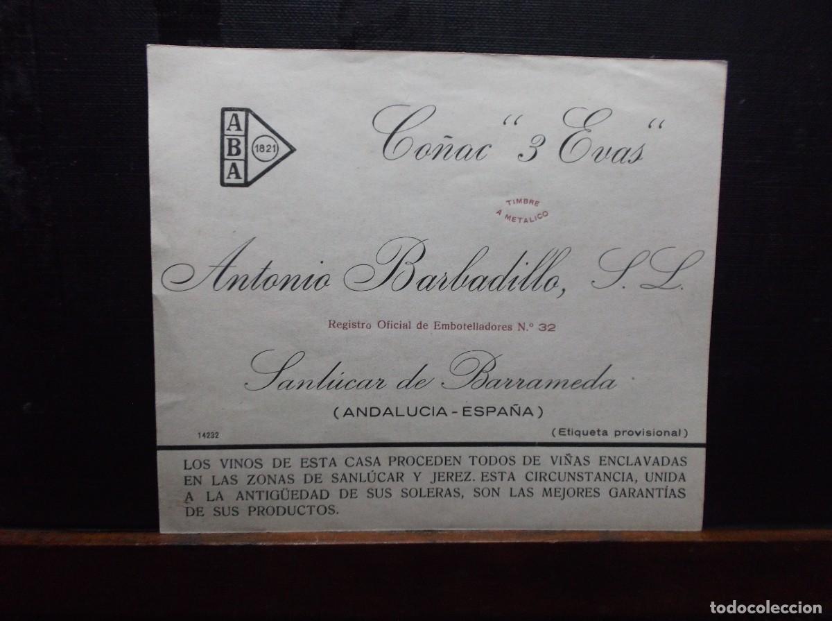 Etiquetas antiguas: ETIQUETA DE ANTONIO BARBADILLO, S.L. - SANLUCAR DE BARRAMEDA