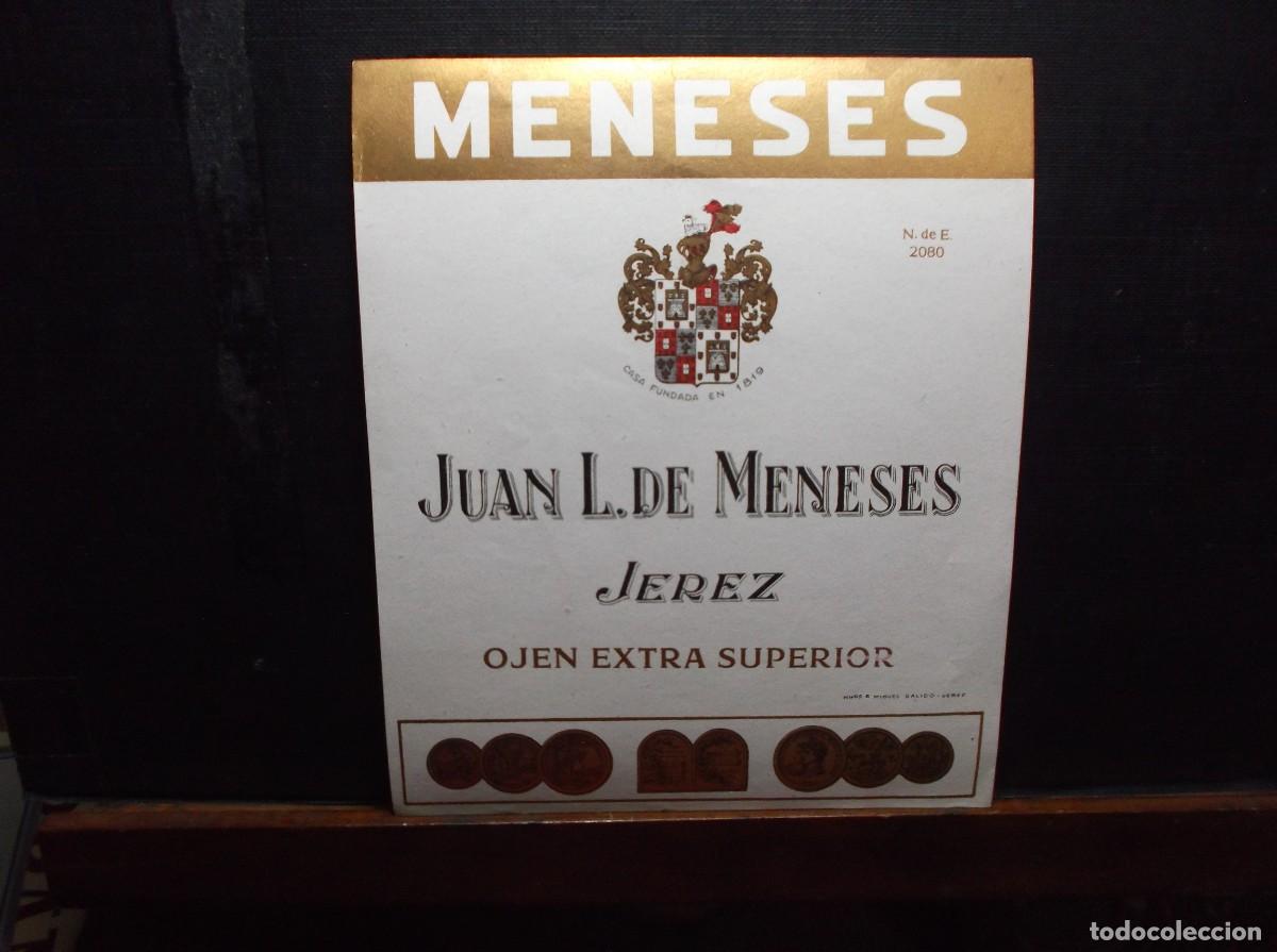 Etiquetas antiguas: ETIQUETA DE JUAN L. DE MENESES - JEREZ.