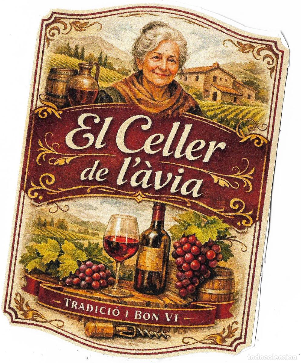 Etiquetas antiguas: ** EL CELLER DE L' AVIA **