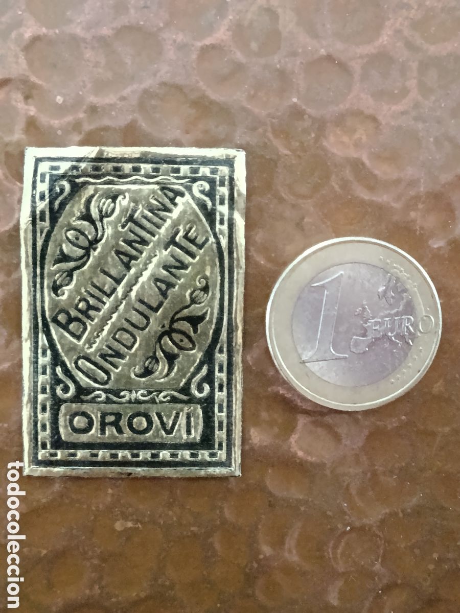 Etiquetas antiguas: BRILLANTINA ONDULANTE OROVI [ ETIQUETAS A&Ntilde;OS 30-40 ]