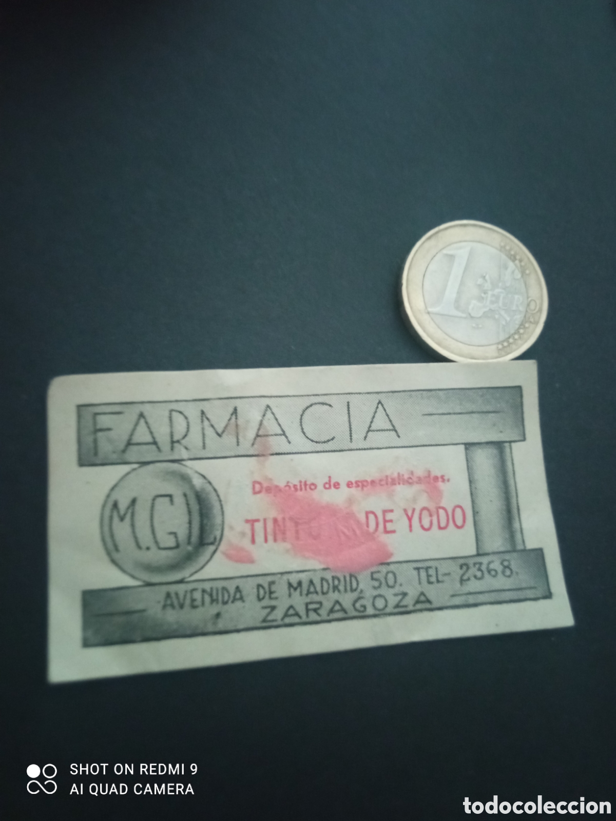 Etiquetas antiguas: ( etiqueta a&ntilde;os 30 40) farmacia tinto de yodo (Zaragoza)