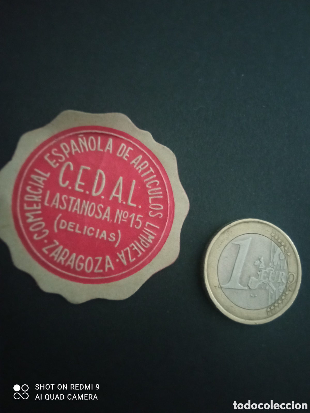 Etiquetas antiguas: ( etiqueta a&ntilde;os 30 40) comercial espa&ntilde;ola de art&iacute;culos limpieza cedal Zaragoza