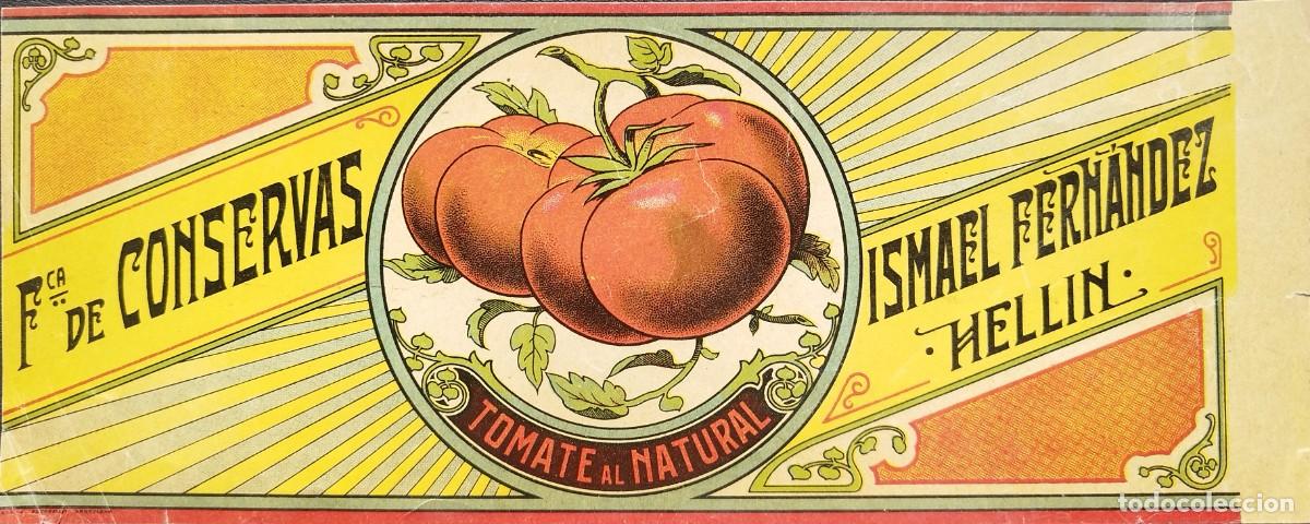 Etiquetas antiguas: ANTIGUA ETIQUETA CONSERVAS TOMATE ISMAEL FERNANDEZ HELLIN ALBACETE