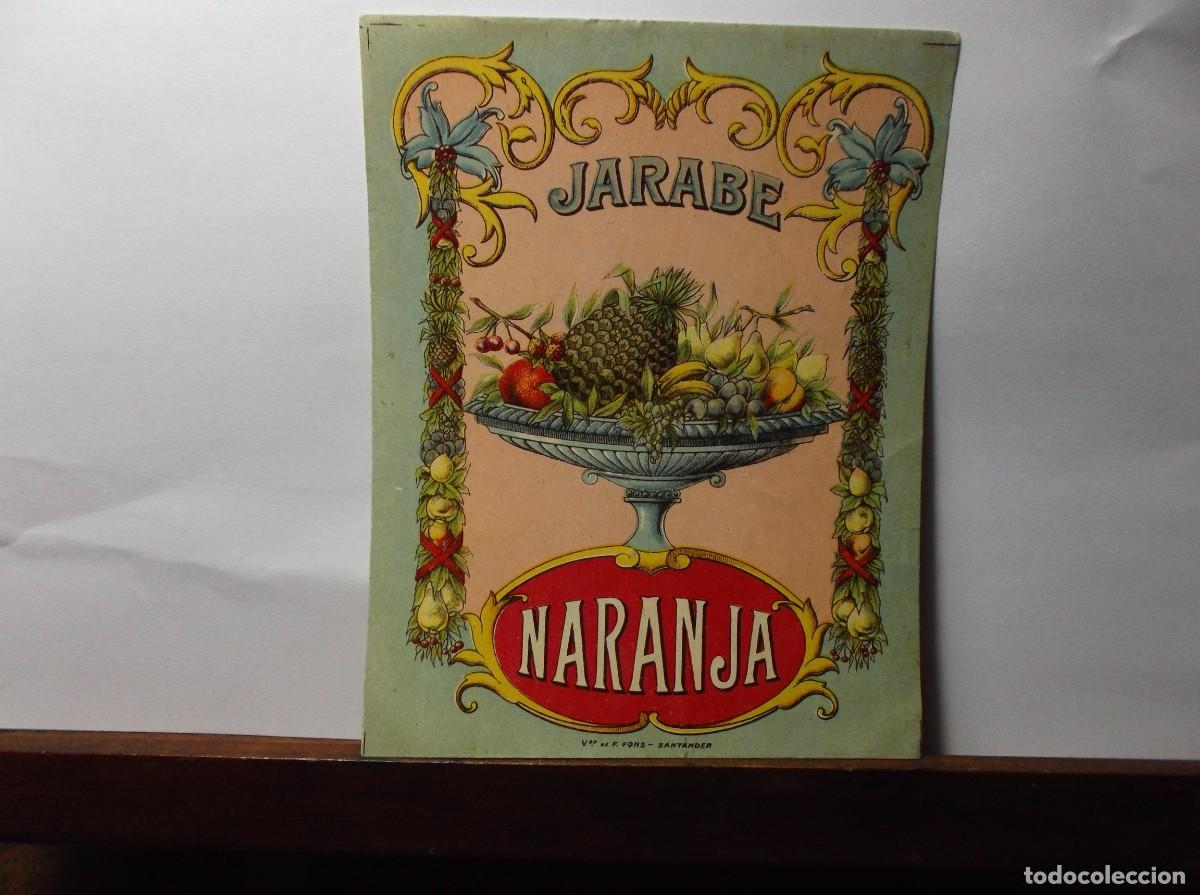 Etiquetas antiguas: ETIQUETA DE JARABE NARANJA - &iquest;?