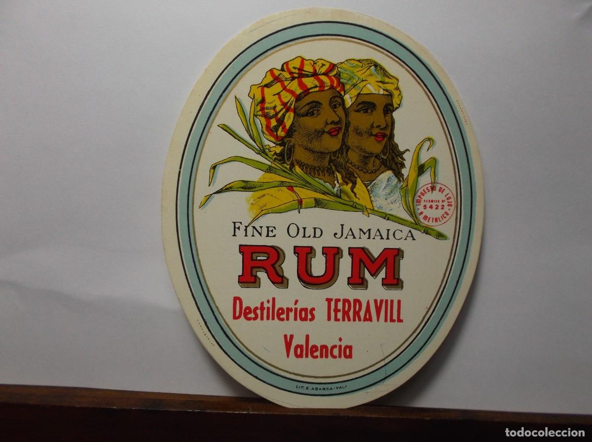 Etiquetas antiguas: ETIQUETA DE RUM FINE OLD JAMAICA - DESTILERIAS TERRAVILL - VALENCIA