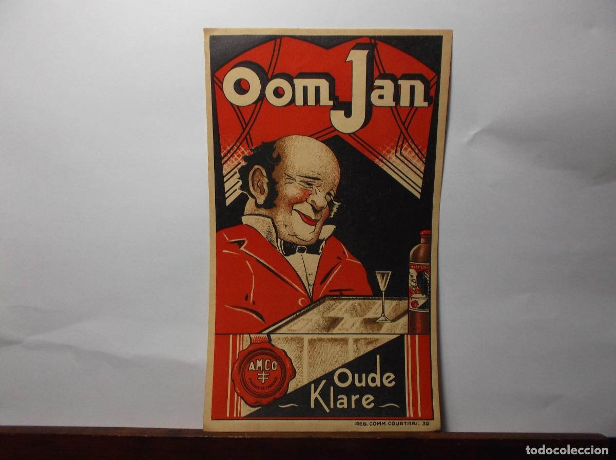 Etiquetas antiguas: ETIQUETA DE OOM JAN - OUDE KLARE - AMCO REGISTRE DE FABRIQUE.
