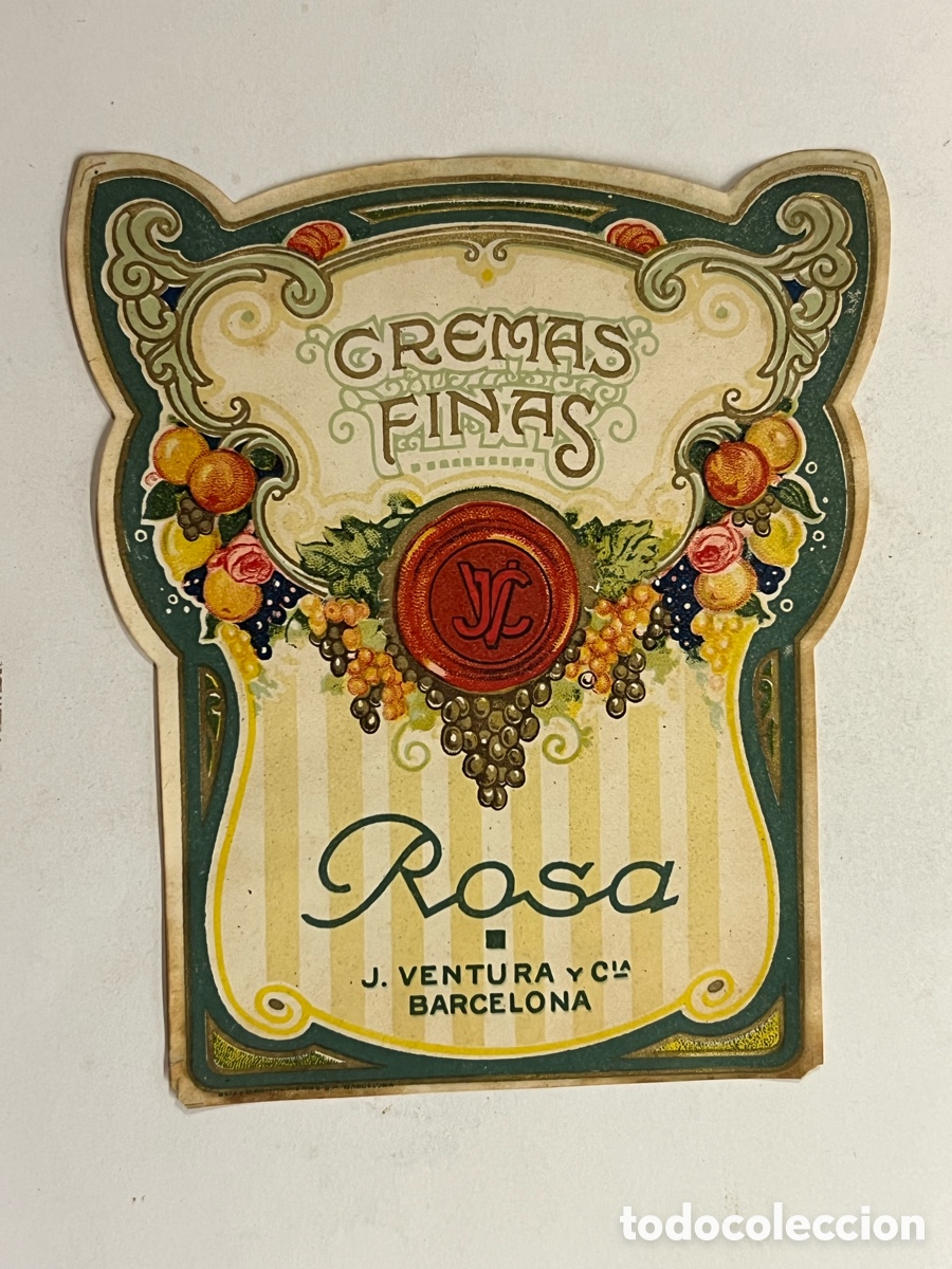 Etiquetas antiguas: ETIQUETA MODERNISTA. CREMAS FINAS. ROSAS, J VENTURA Y CIA. BARCELONA&hellip; (h.1920?)