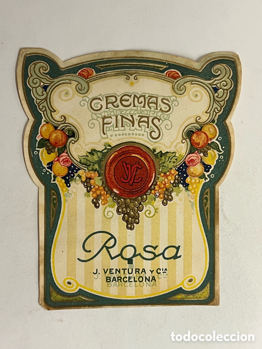 Etiquetas antiguas: ETIQUETA MODERNISTA. CREMAS FINAS. ROSAS, J VENTURA Y CIA. BARCELONA&hellip; (h.1920?)