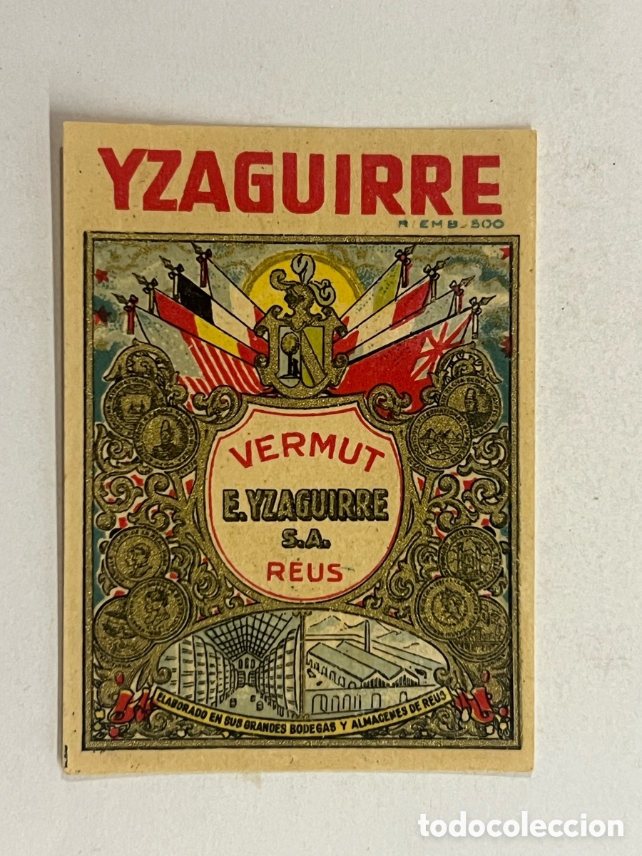 Etiquetas antiguas: REUS (Tarragona) YZAGUIRRE. Antigua etiqueta Vermut. Enrique Yzaguirre. Reus