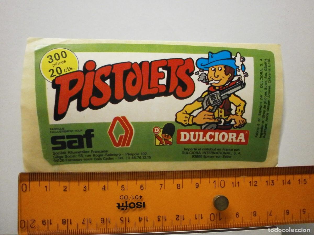 Etiquetas antiguas: etiqueta pegatina bote de caramelos gominolas dulciora pistolets a&ntilde;os 90 2000