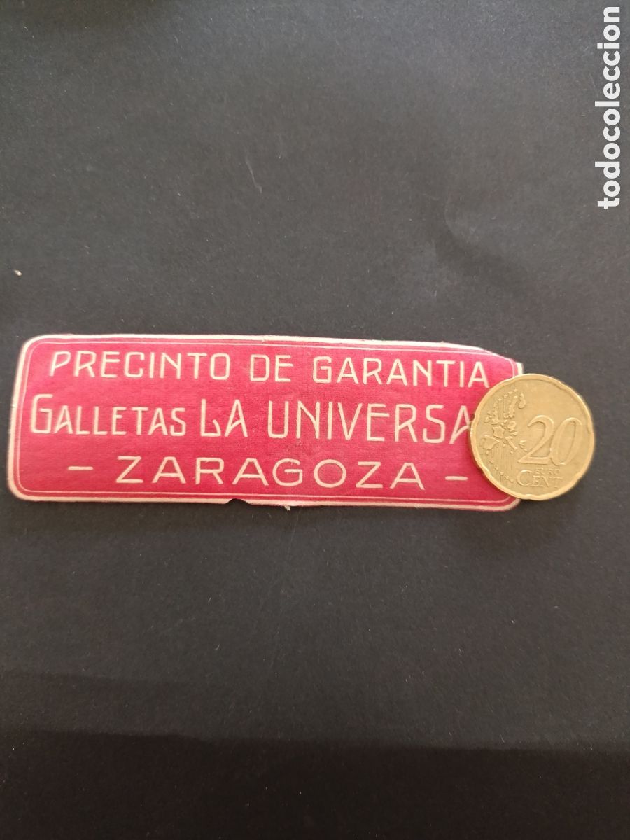 Etiquetas antigas: GALLETAS LA UNIVERSAL [ ZARAGOZA ETIQUETAS A&Ntilde;OS 40-50 ]