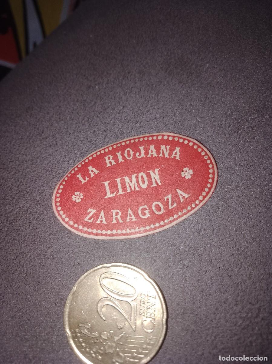 Etiquetas antiguas: Etiqueta a&ntilde;os 40 50 la Riojana lim&oacute;n Zaragoza