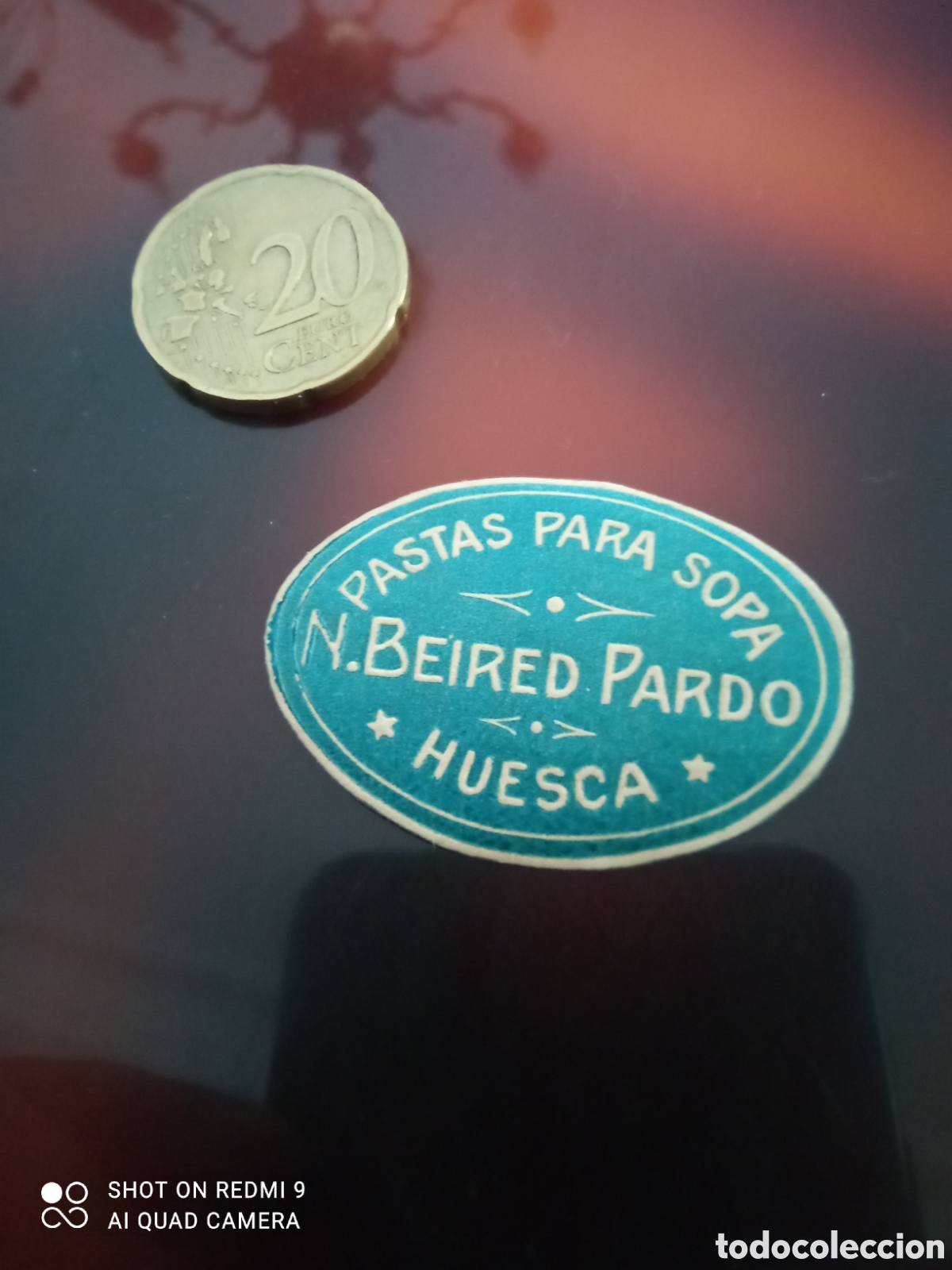 Etiquetas antiguas: Pastas para sopa bay red Pardo Huesca (etiqueta A&ntilde;os 50 60)