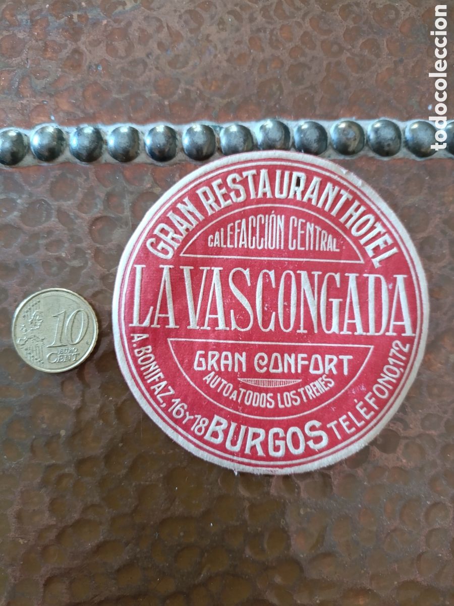 Etiquetas antiguas: TANTO UN GRAN RESTAURANTE HOTEL LA VASCONGADA BURGOS [ ETIQUETAS A&Ntilde;OS 40-50 ]