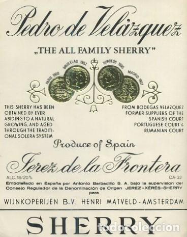 Etiquetas antiguas: ETIQUETA PEDRO DE VELAZQUEZ, THE ALL FAMILY SHERRY, JEREZ DE LA FRONTERA. ET-1949