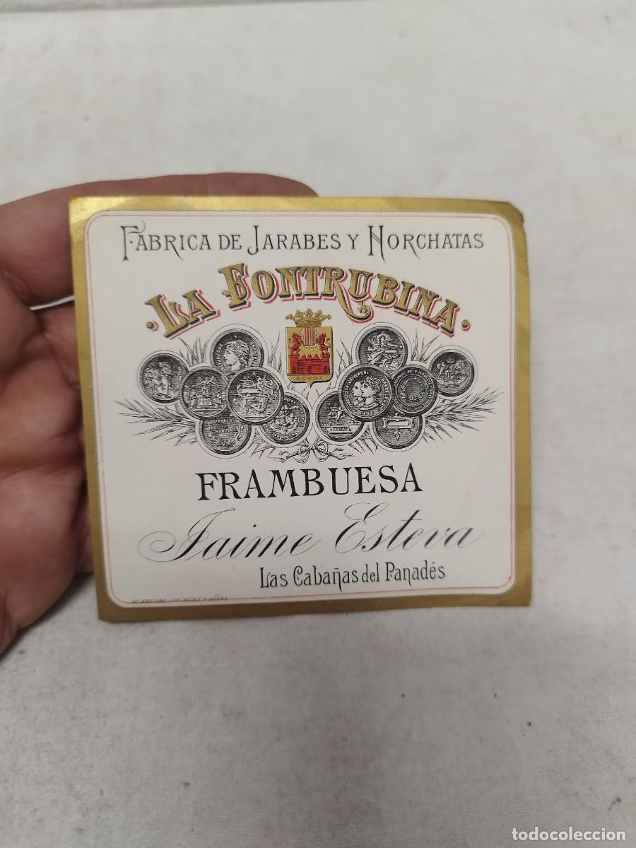 Etiquetas antiguas: Antigua etiqueta La Fontrubina. Fabrica de jarabes y horchatas. La caba&ntilde;as delm panades.