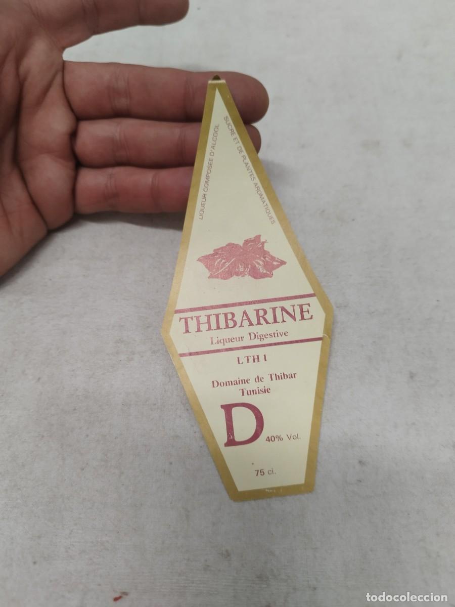 Etiquetas antiguas: Etiqueta Thibarie, licor digestivo de T&uacute;nez.