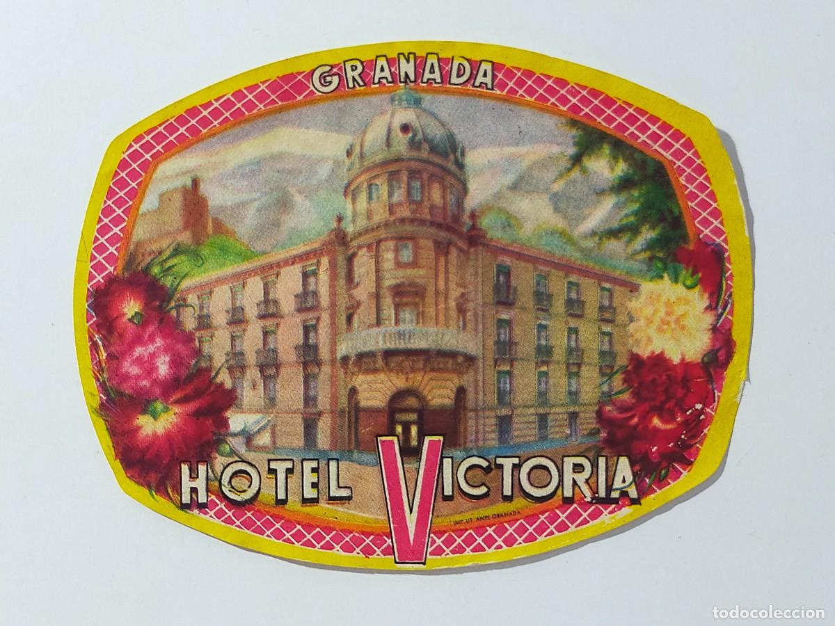 Etiquetas antiguas: Etiqueta original Hotel: HOTEL VICTORIA. Granada (Espa&ntilde;a)