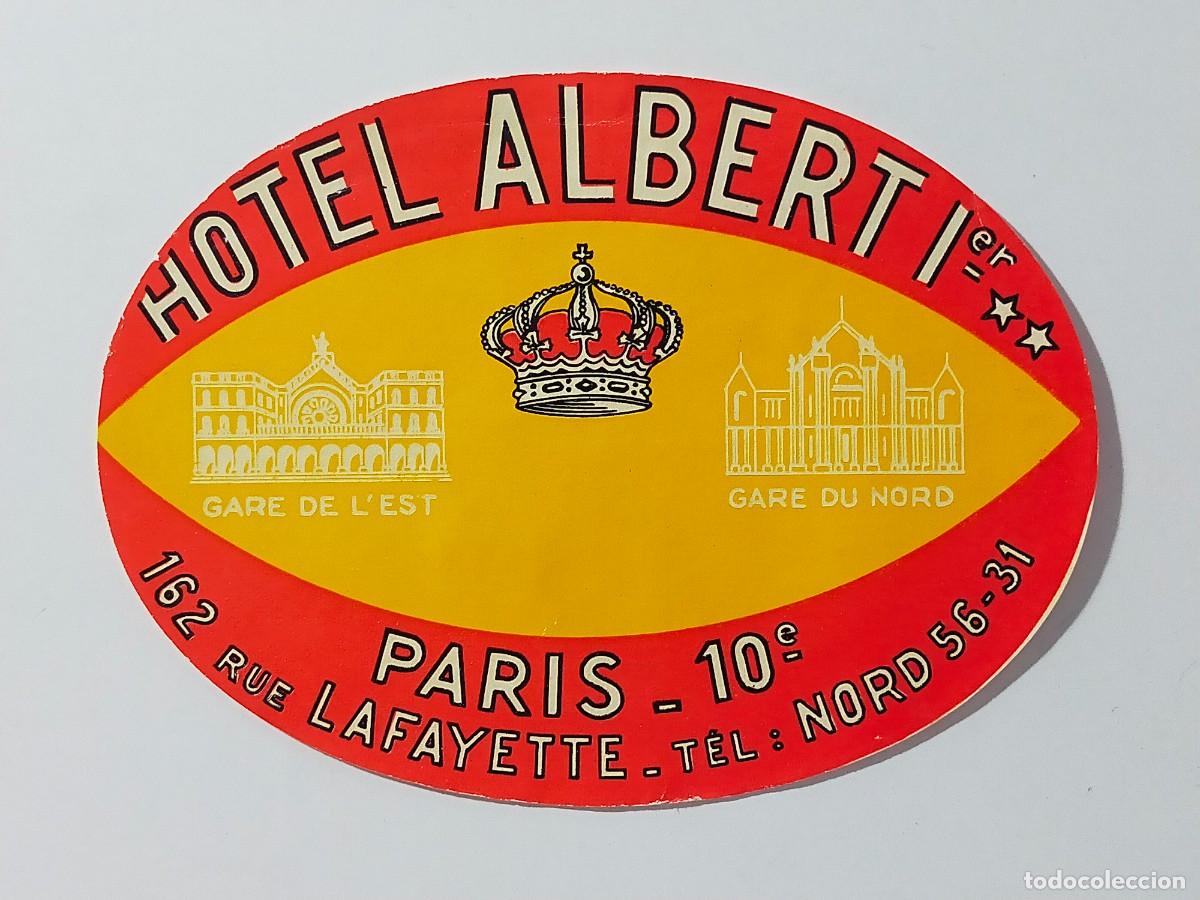 Etiquetas antiguas: Etiqueta original Hotel: HOTEL ALBERT 1&ordf;, Paris (Francia - France)