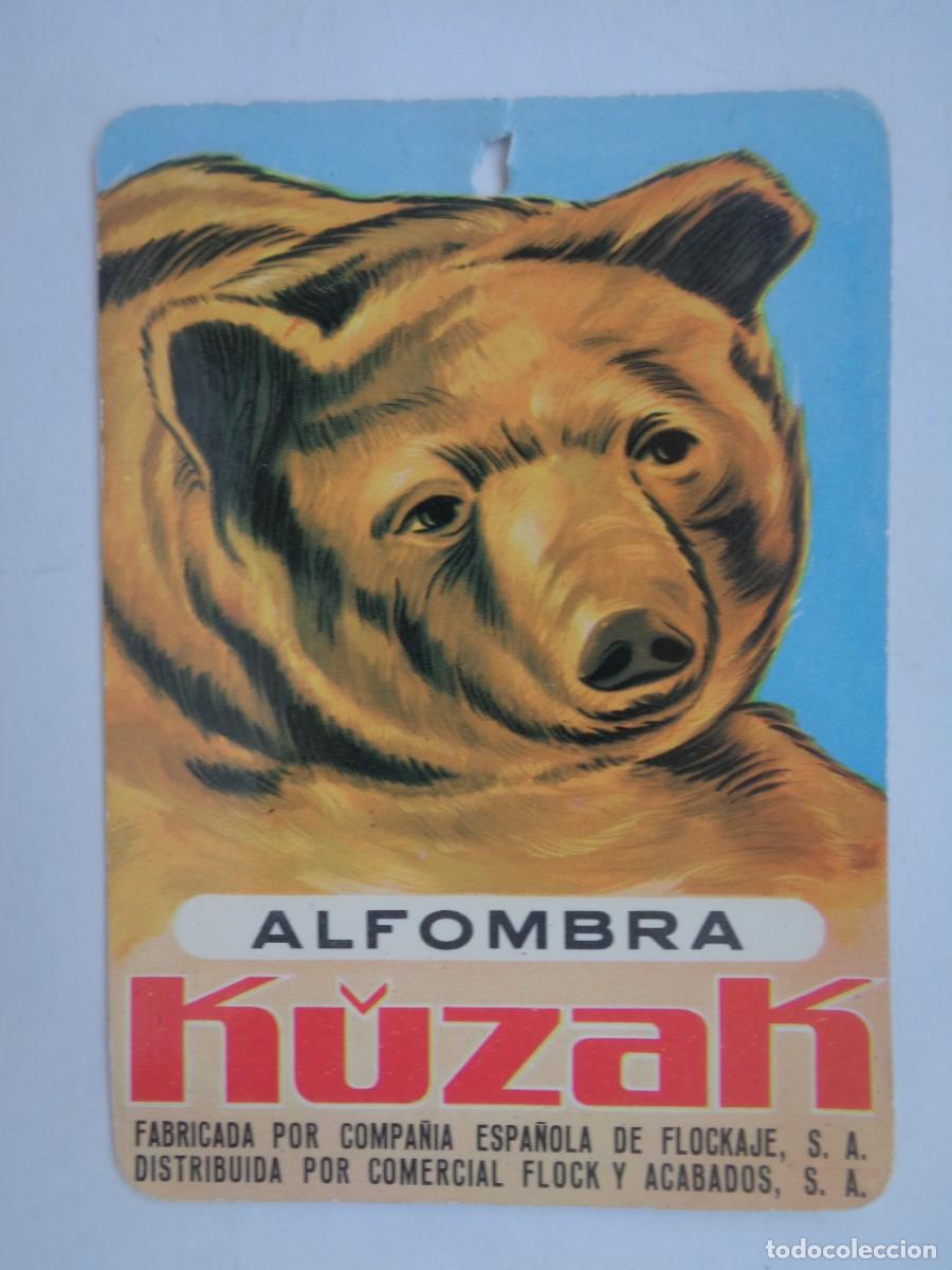 Etiquetas antiguas: ETIQUETA DE ALFOMBRA &uml; KUZAK &uml;, DE COMPA&Ntilde;IA ESPA&Ntilde;OLA DE FOLCKAJE , S.A.
