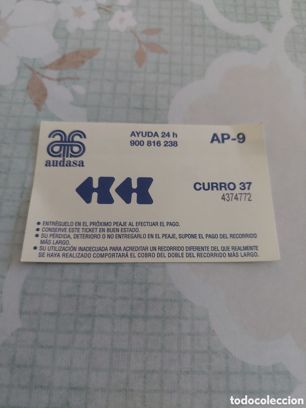 Etiquetas antiguas: TIKET AUDASA AUTOVIA CURRO 37 AP 9