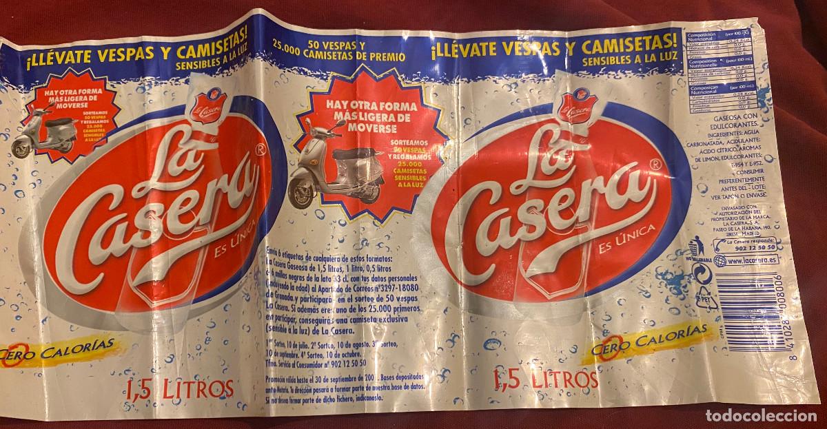Etiquetas antiguas: Etiqueta de botella de 1,50 litros de La Casera. Promoci&oacute;n Sorteo Vespa. A&ntilde;o 2001. Buen estado.